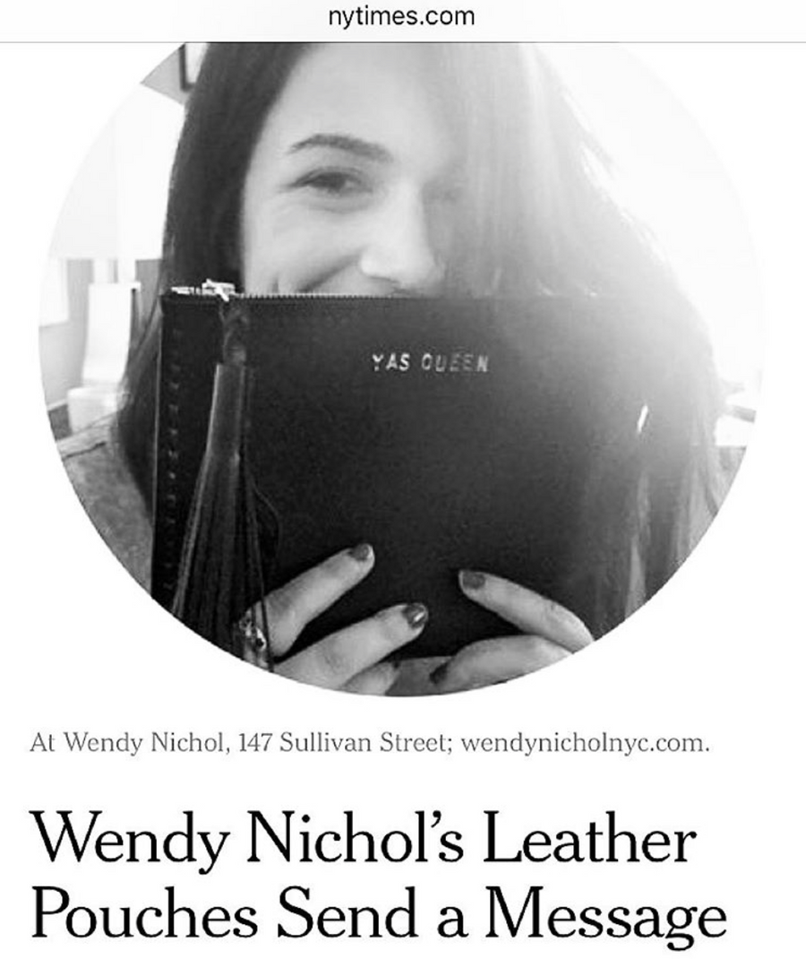 Abbi Jacobson Broad City Wendy Nichol New York Times NYTimes.com Wendy Nichol's Leather Pouches Send a Message Broad City Beyonce Leather Large Laced Clutch Pouch Custom Embossed Initial Letter Monogram Card Phone Wallet Clutch Wendy Nichol Designer Purse handbags Handmade in NYC New York City Zip Zipper Pouch Smooth Black High Quality Leather Fringe Tassel Gold Silver Foil YAS QUEEN FUCK YES FUCK YEAH FUCK OFF FUCK NO FUCK YOU